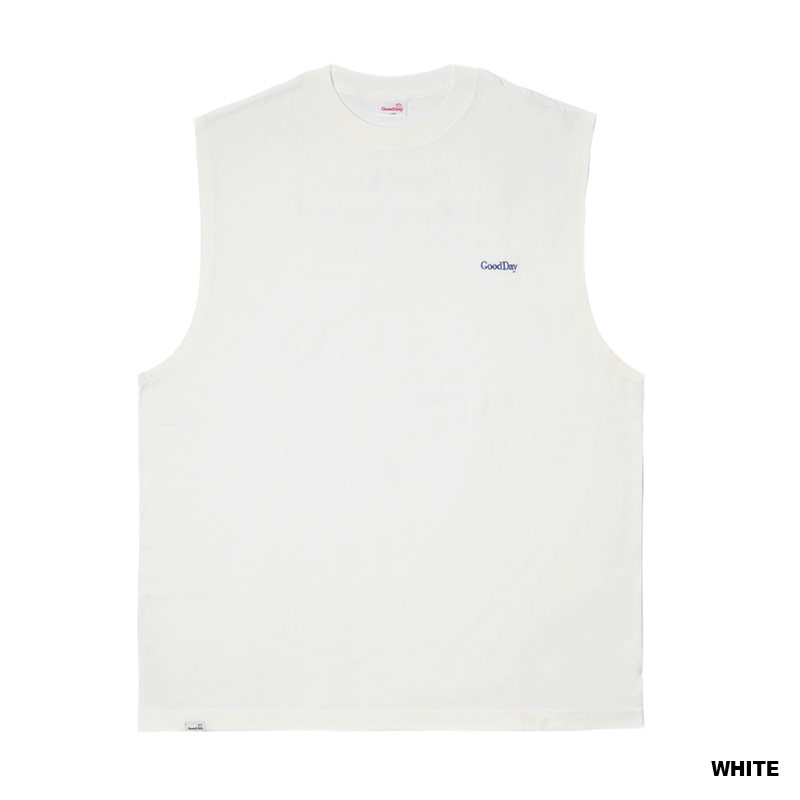 GOOD DAY(グッデイ)/ NO SLEEVE SS TEE(WHITE)