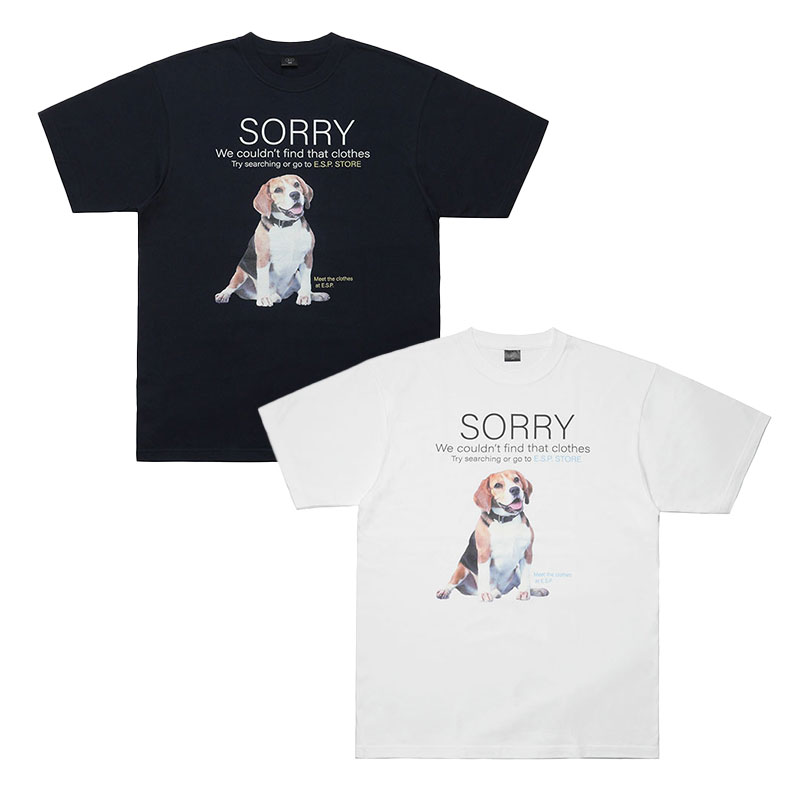 E.S.P.ORIGINAL(イーエスピーオリジナル)/ SORRY SS T-SHIRT -2COLOR-