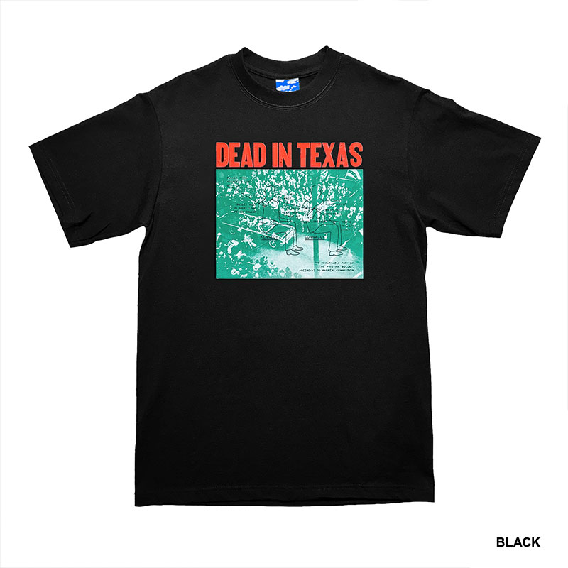 BLEACH USA(ブリーチ)/ DEAD IN TEXAS T-SHIRT -2COLOR-