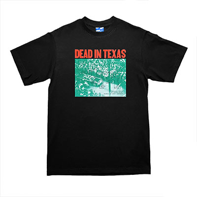 BLEACH USA(ブリーチ)/ DEAD IN TEXAS T-SHIRT -2COLOR-