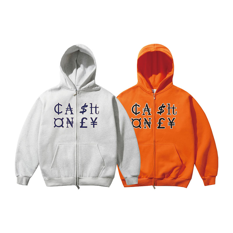 CASH ONLY(キャッシュオンリー)/ Currency Zip-Thru Hood -2.COLOR-