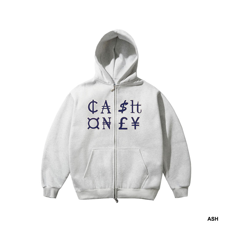 CASH ONLY(キャッシュオンリー)/ Currency Zip-Thru Hood -2.COLOR-