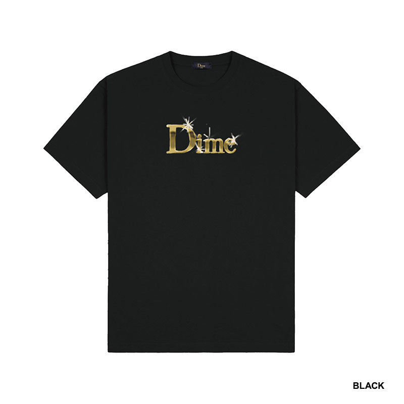 Dime MTL(ダイム)/ CLASSIC SHINY T-SHIRT -3.COLOR-