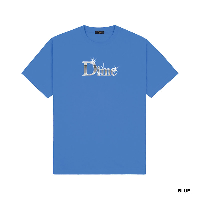 Dime MTL(ダイム)/ CLASSIC SHINY T-SHIRT -3.COLOR-