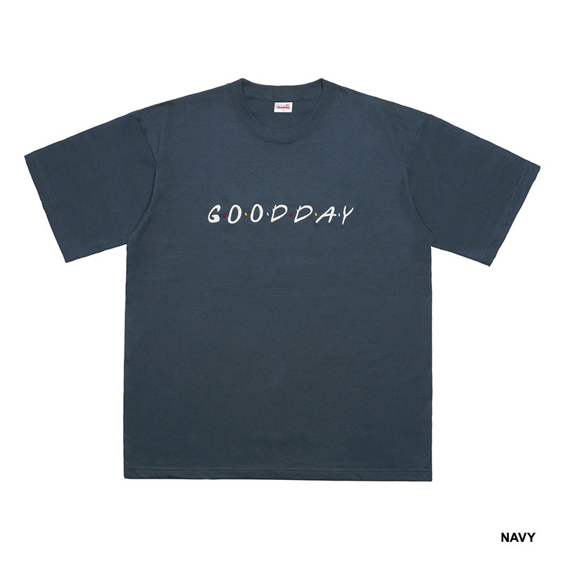 GOOD DAY(グッデイ)/ G・O・O・D・D・A・Y SS T-SHIRT -3COLOR-