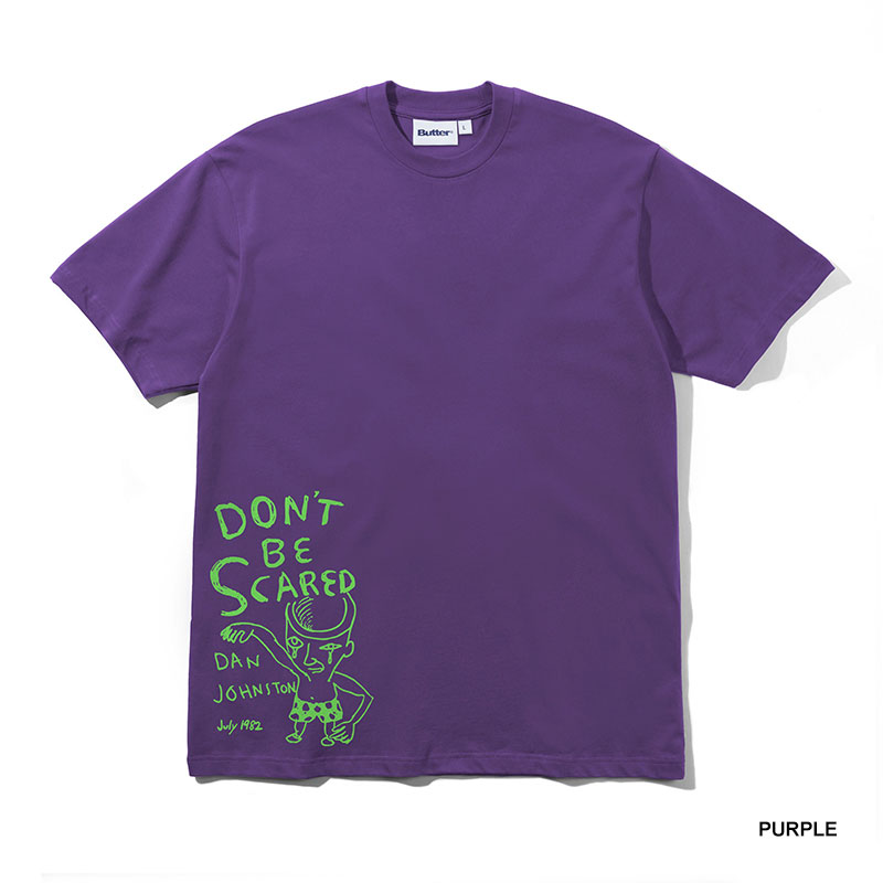 Butter Goods(バターグッズ)/ Don't Be Scared Tee -2COLOR-
