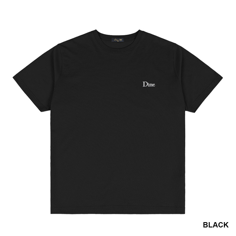 Dime MTL(ダイム)/ Classic Small Logo T-Shirt -3COLOR-