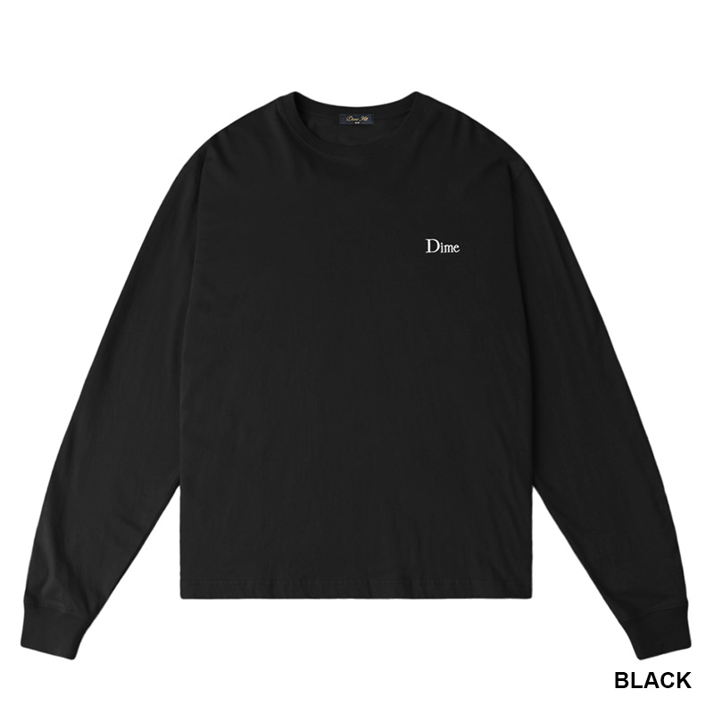 Dime MTL(ダイム)/ Classic Small Logo LS T-Shirt -4COLOR-