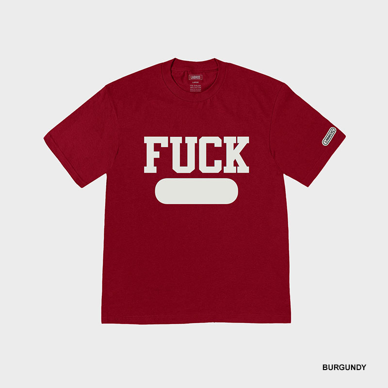 LABROS(ラブロス)/ FUCK TEE -4.COLOR-