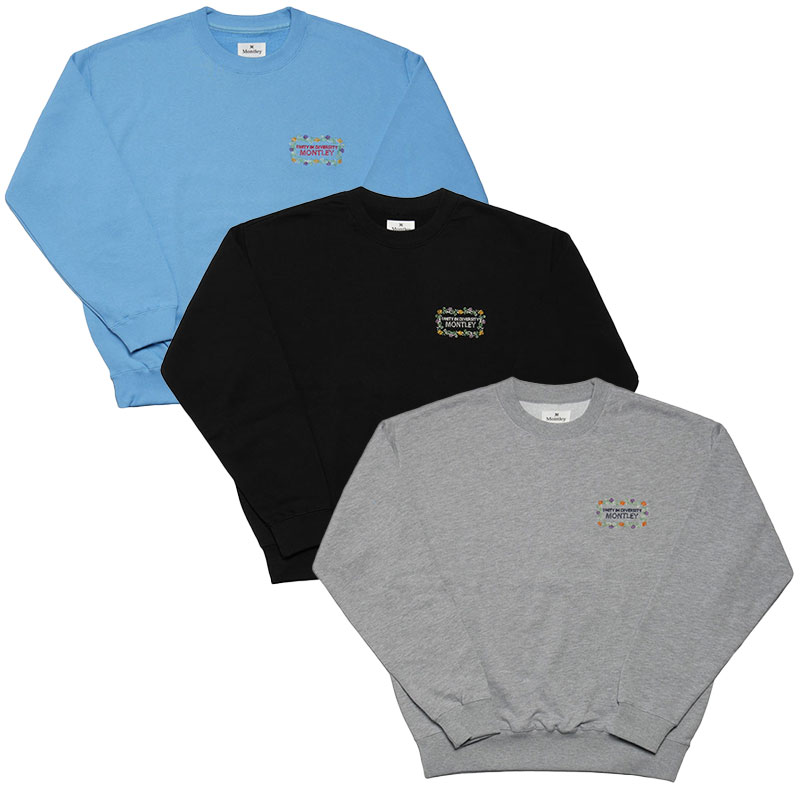 MONTLEY(モーレー)/ FLOWER LOGO PILE CREW SWEAT -3.COLOR-